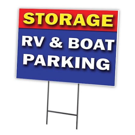 Storage Rv & Boat Parki Yard Sign & Stake Outdoor Plastic Coroplast Window